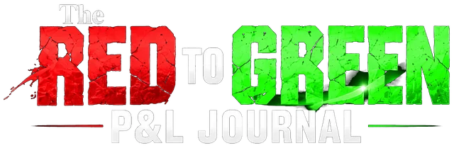 The Red to Green P&L Journal